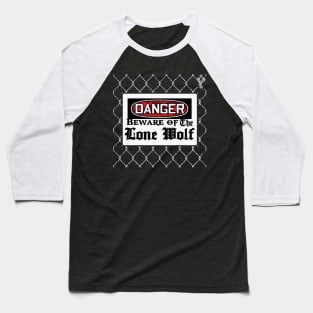 Danger lone wolf Baseball T-Shirt